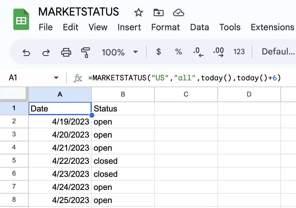 MARKETSTATUS called as today(), today()+6, returning a seven-row Date and Status array for the week ahead, with the Saturday and Sunday marked closed